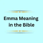 Emma Meaning in the Bible
