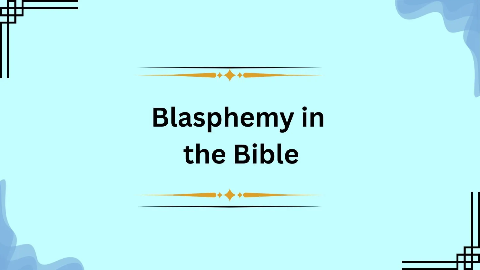 Blasphemy in the Bible