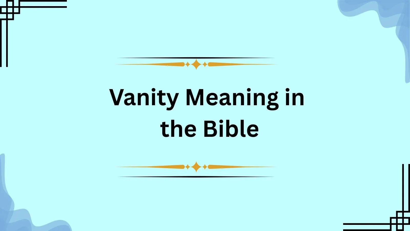 Vanity Meaning in the Bible