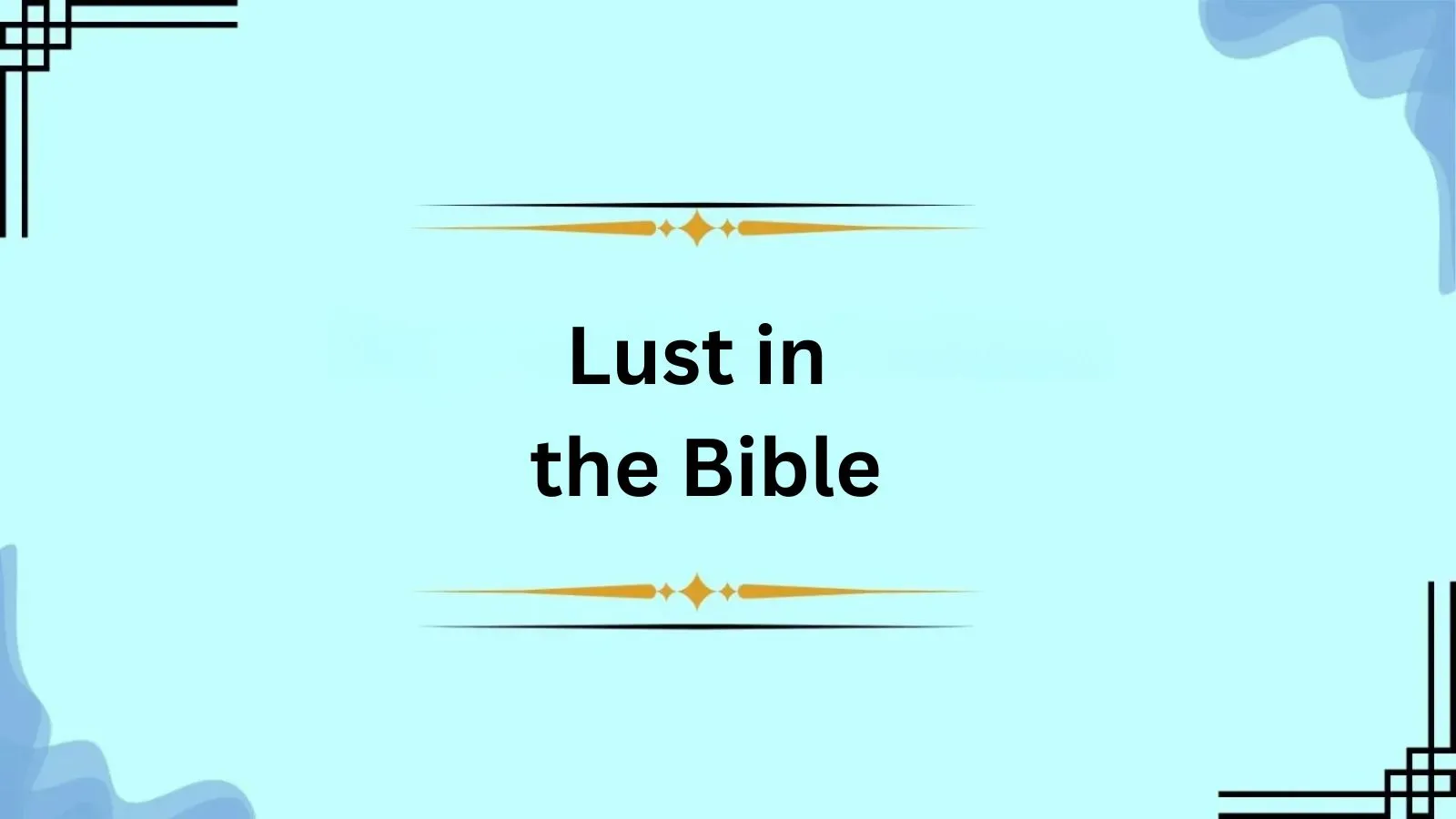 Lust in the Bible