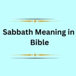 Sabbath Meaning in Bible