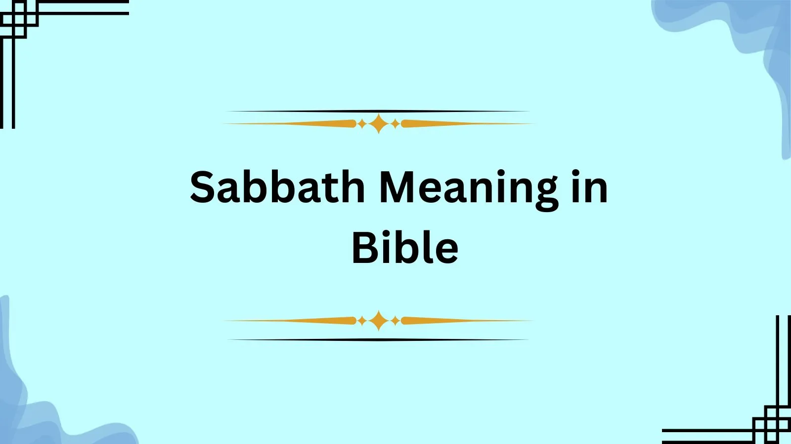 Sabbath Meaning in Bible